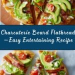 Charcuterie Board Flatbread Recipe