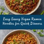 Easy Saucy Ramen Noodles (Vegan Recipe) Recipe