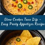 Slow Cooker Taco Dip Recipe