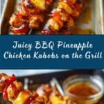 BBQ Pineapple Chicken Kabobs Recipe