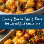 Bacon Egg & Tater Tot Casserole Recipe