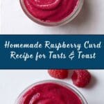 How to Make a Raspberry Curd Recipe