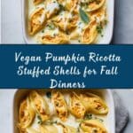 Vegan Pumpkin Ricotta Stuffed Shells Recipe
