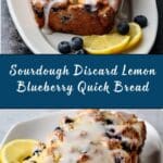 Sourdough Discard Lemon Blueberry Quick Bread Recipe