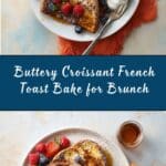 Croissant French Toast Recipe