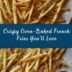 Baked French Fries Recipe