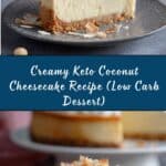 Keto Coconut Cheesecake Recipe