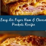 Air Fryer Ham & Cheese Pockets Recipe