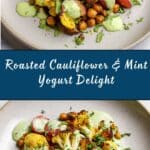 Roasted Cauliflower With Mint Yogurt Sauce Recipe