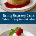 Butter Cakes with Raspberry Sauce Recipe