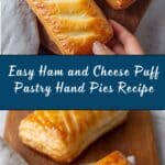 Ham and Cheese Puff Pastry Hand Pies Recipe