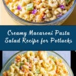 Perfect Creamy Macaroni Pasta Salad Recipe